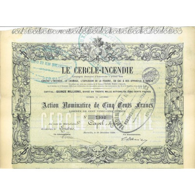 Le Cercle-Incendie - Assurances contre l'Incendie. Le Chomage. L'Explosion de la Foudre. Du Gaz & des Appareils à Vapeur