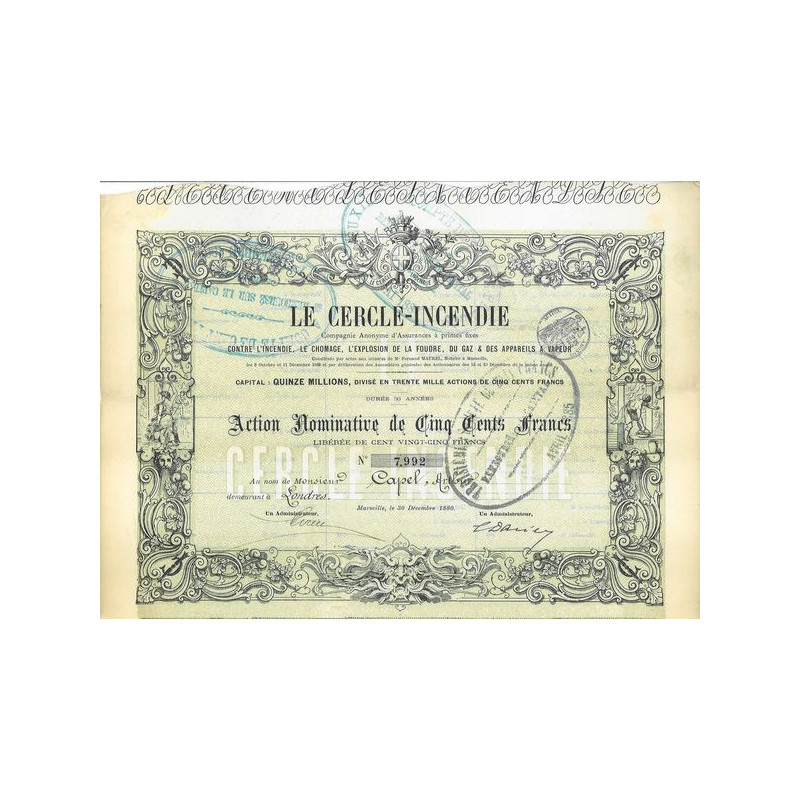 Le Cercle-Incendie - Assurances contre l'Incendie. Le Chomage. L'Explosion de la Foudre. Du Gaz & des Appareils à Vapeur