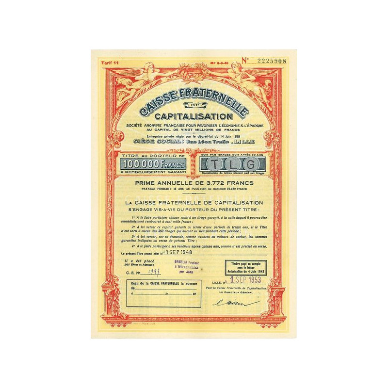 Caisse Fraternelle de Capitalisation - S.A. Française pour Favoriser l'Economie & l'Epargne (Titre 100 000 F)