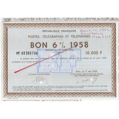République Française. Postes. Télégraphes et Téléphones - Bon 6 % 1958