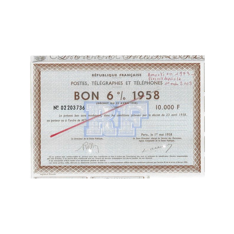 République Française. Postes. Télégraphes et Téléphones - Bon 6 % 1958