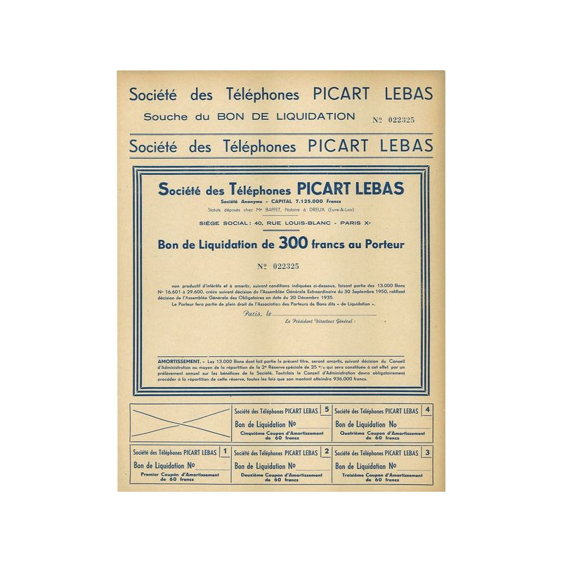 Sté des Téléphones Picart Lebas (Bon de Liquidation 300 F) ( blanquette)