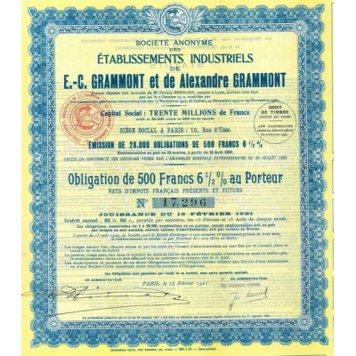 S.A. des Ets Indus. De E.-C. Grammont et de Alexandre Grammont (Obl 500 F 6 1/2 %)