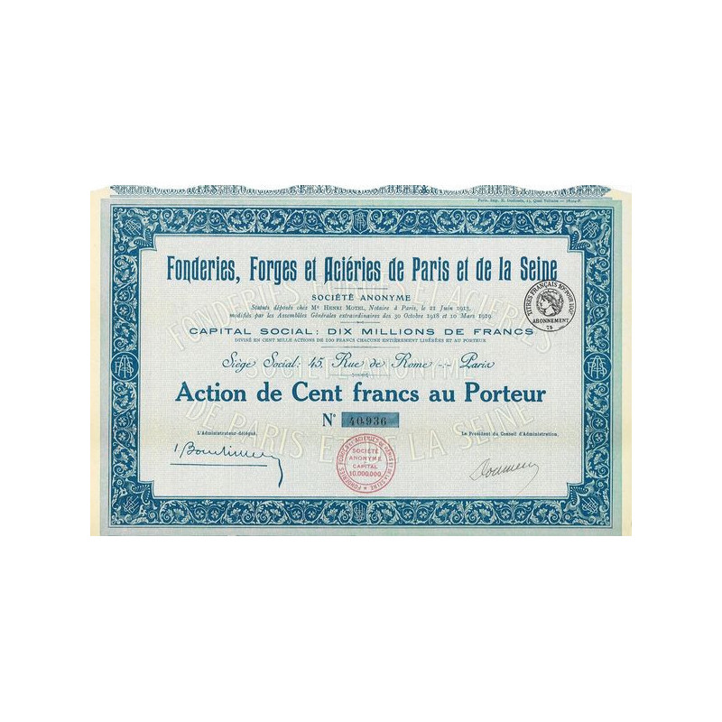 Fonderies. Forges et Aciéries de Paris et de la Seine (Act 100 F)