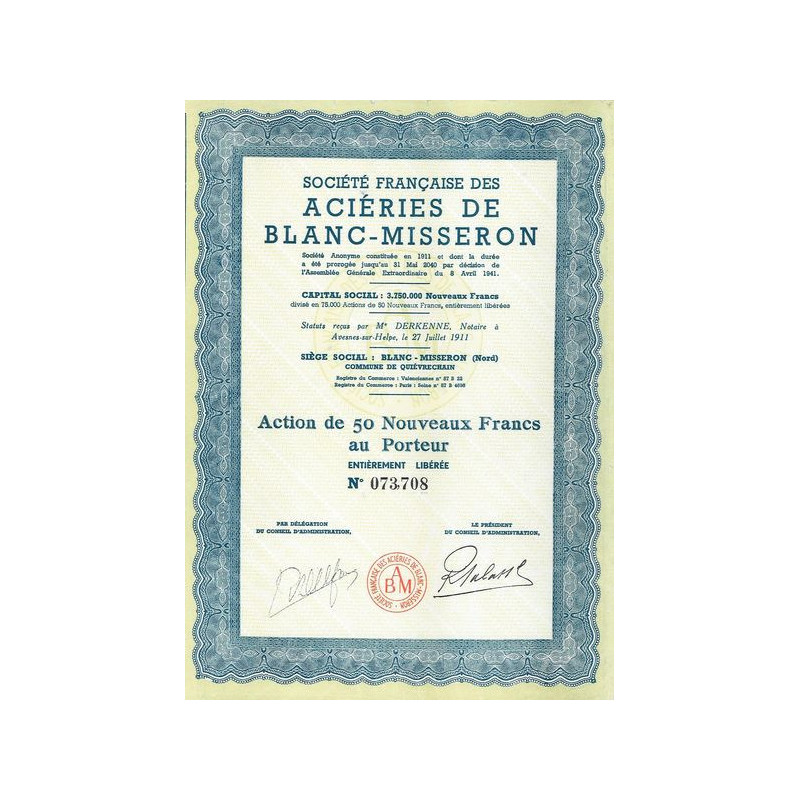 Sté Française des Aciéries de Blanc-Misseron (Act 50 NF)