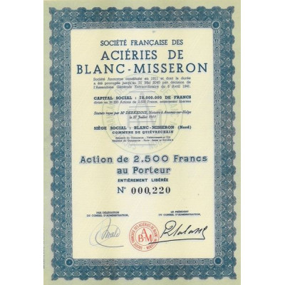 Sté Française des Aciéries de Blanc-Misseron (Act 2500 F)