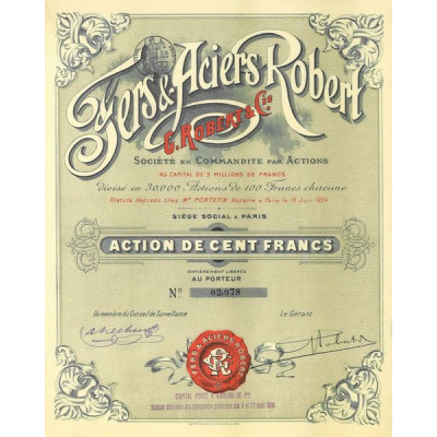 Sté des Fers & Aciers Robert - G. Robert & Cie