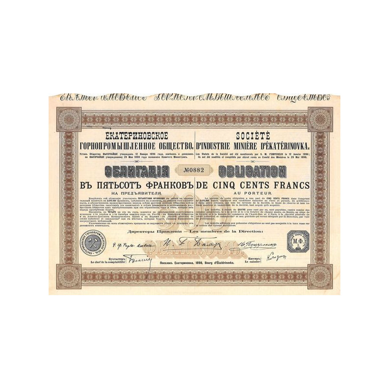 Sté d'Industrie Minière d'Ekatérinovka - Obl 500 F - 1898