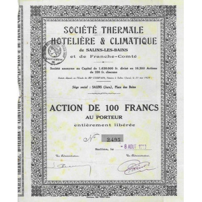 Sté Thermale Hôtelière et Climatique de Salins-les-Bains et de Franche-Comté (Act 100 F)