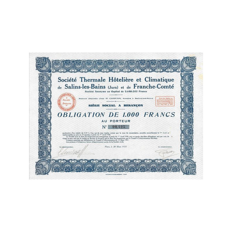Sté Thermale Hôtelière et Climatique de Salins-les-Bains et de Franche-Comté (Obl 1000 F)