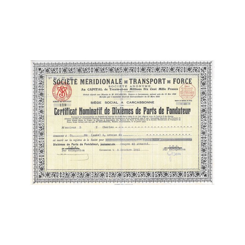 Sté Méridionale de Transport de Force (Certif Nomin 10ème PF)