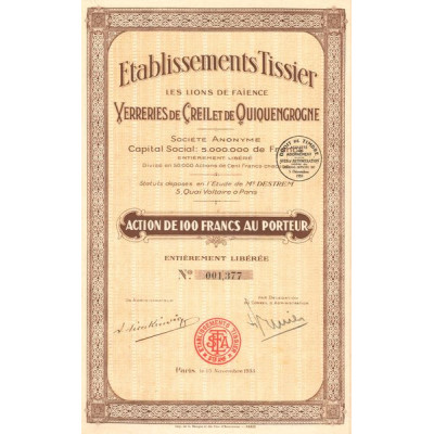 Ets Tissier - Les Lions de Faïence - Verreries de Creil et de Quiquengrogne (Act 100 F)