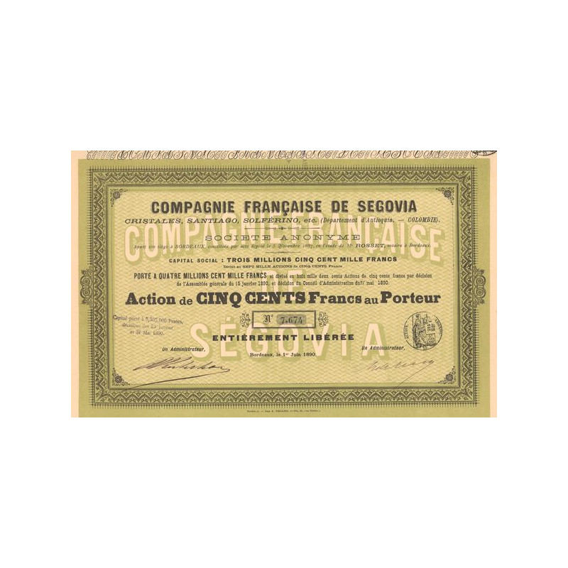 Cie Française de Ségovia Cristales.Santiago.Solférino. Etc. (Département d'Antoquia - Colombie) (Act 500 F) (modele 1)