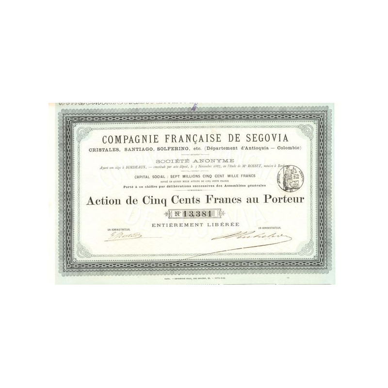 Cie Française de Ségovia Cristales.Santiago.Solférino. Etc. (Département d'Antoquia - Colombie) (Act 500 F) (modele 2)