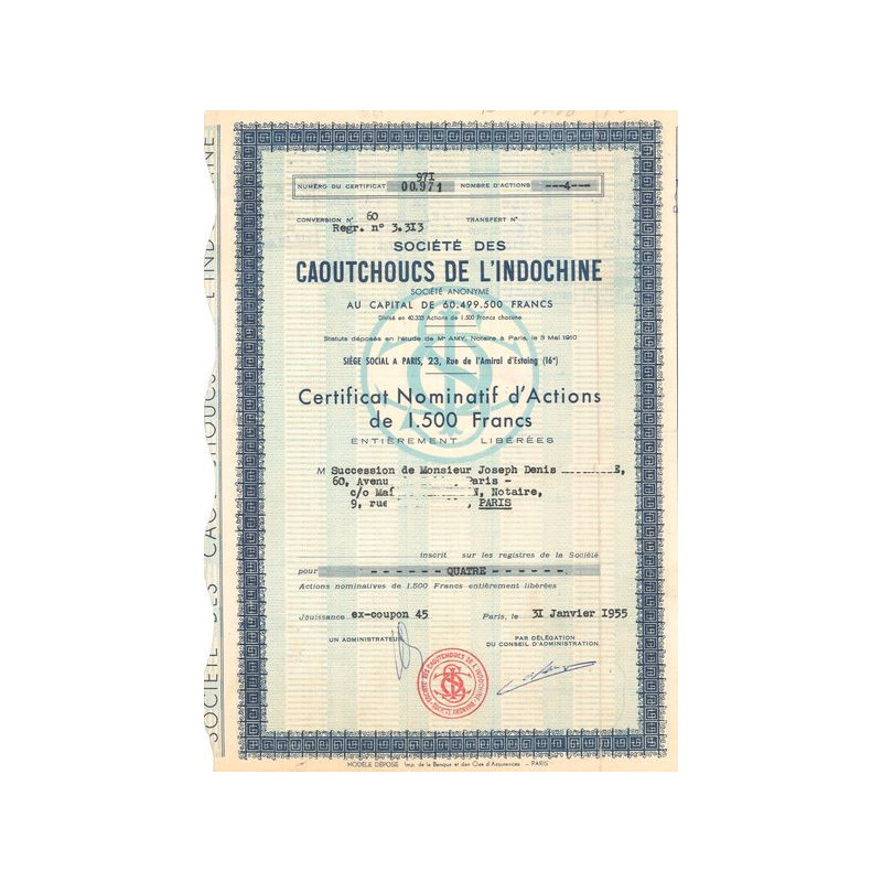 Sté des Caoutchoucs de l'Indochine (Certif Nomin Act 1500 F)
