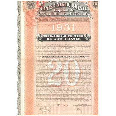 Etats-Unis du Brésil - Emprunt de Consolidation 5 % 1931 à 20 ans (Obl 500 F)
