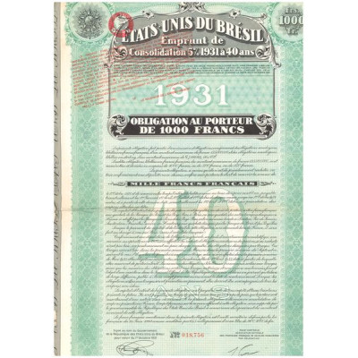 Etats-Unis du Brésil - Emprunt de Consolidation 5 % 1931 à 40 ans (Obl 1000 F)