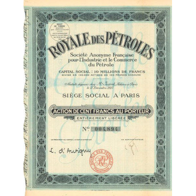 Royale des Pétroles S.A. Française pour l'Industrie et le Commerce du Pétrole (Act 100 F)
