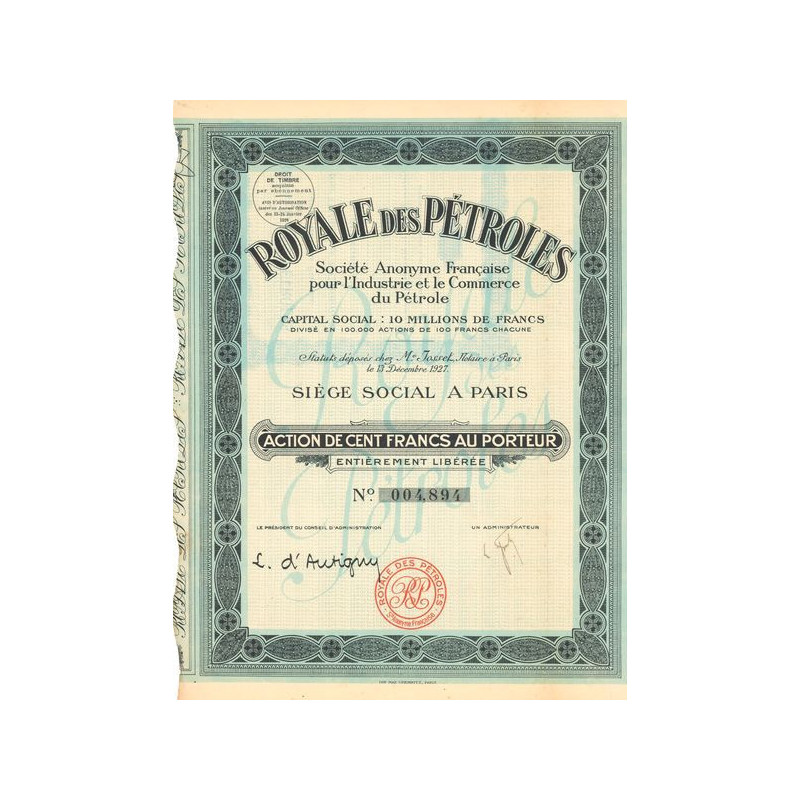 Royale des Pétroles S.A. Française pour l'Industrie et le Commerce du Pétrole (Act 100 F)