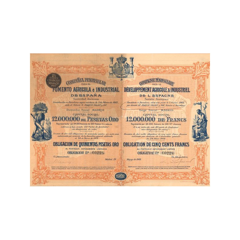 Cie Péninsulaire pour le Dévéloppement Agricole & Industriel de l'Espagne (Obl 500 F)