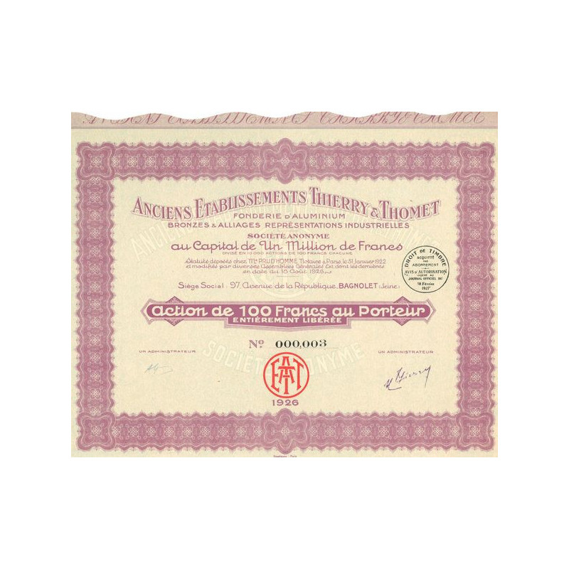 Anciens Etablissements Thierry & Thomet Fonderie d'Aluminium Bronzes & Alliages Représentations Industirelles (Act 100 F)