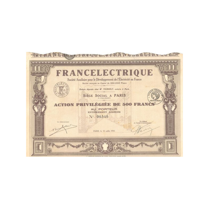 Francelectrique Sté Auxiliaire pour le Développement de l'Electrcité en France (Act Privil 500 F)