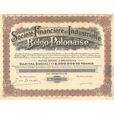 Sté Financière et Industrielle Belgo-Polonaise (10eme Act Fondateur 100 F)