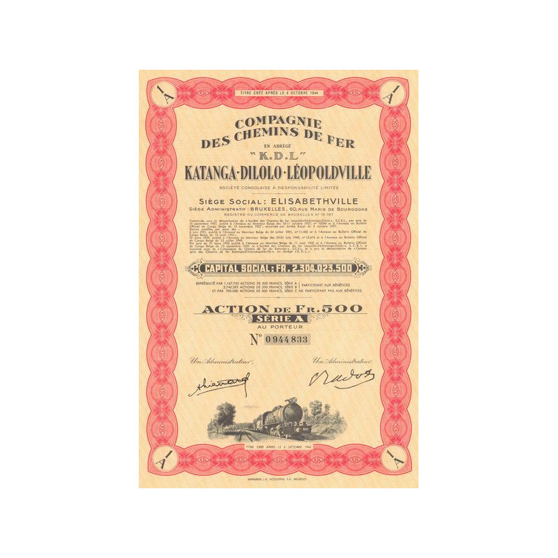 Cie des Chemins de Fer en Abrégé "K.D.L" Katanga.Dilolo.Léopoldville (Act 500 F) (Serie A)