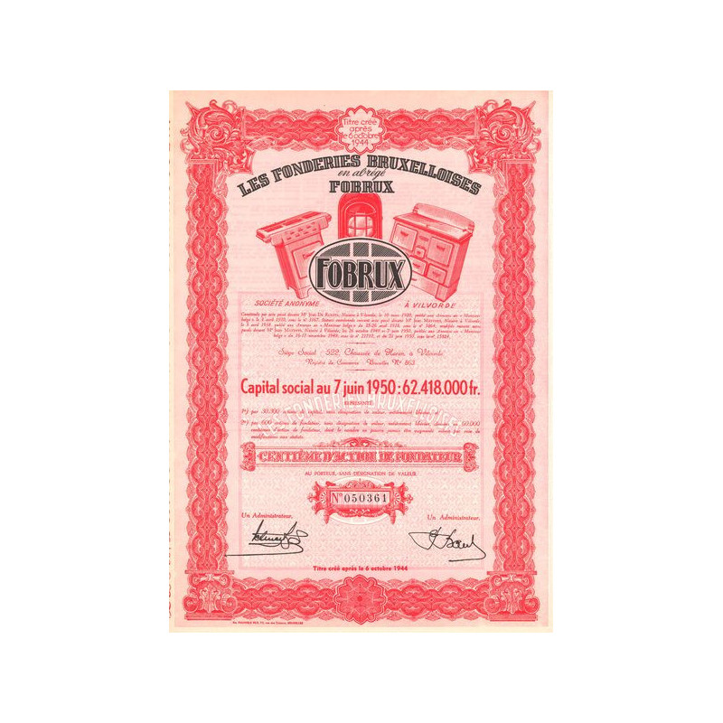 Les Fonderies Bruxelloises en abrégé Fobrux (Centième d'Act Fondateur)
