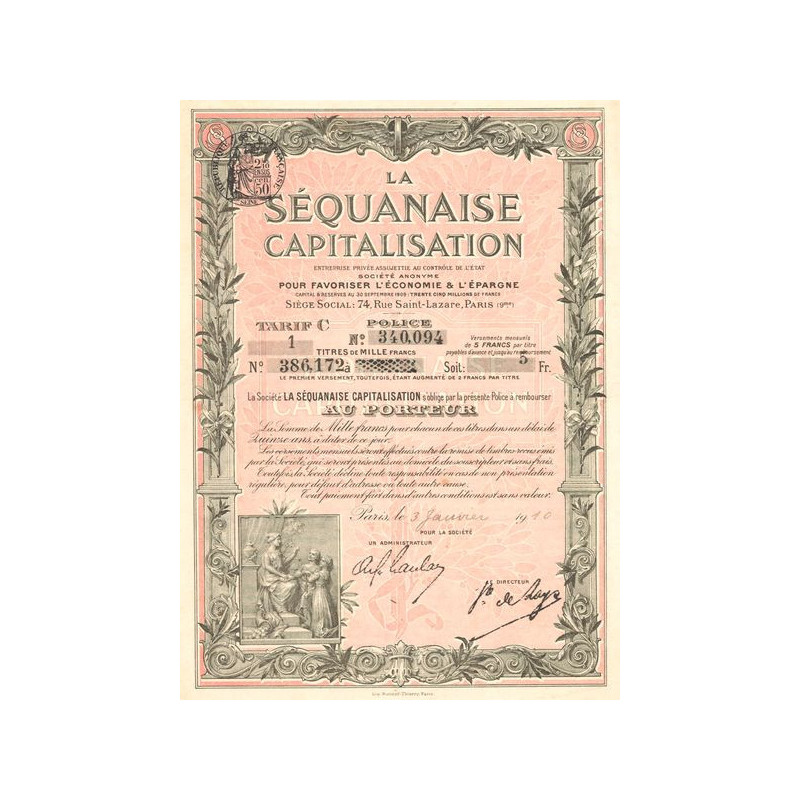La Séquanaise Capitalisation S.A. pour Favoriser l'Economie et l'Epargne (Titre 1000 F) (1910)