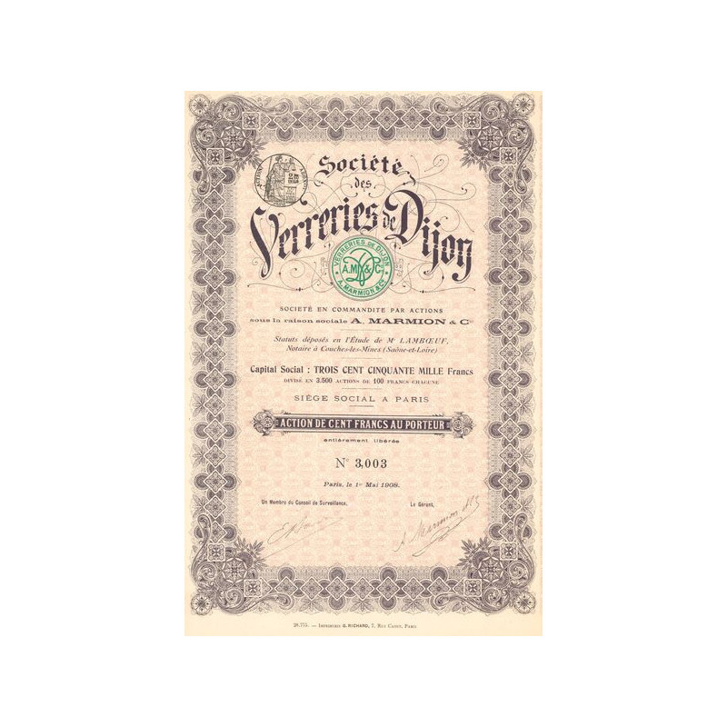 Sté des Verreries de Dijon (A. Marmion & Cie) (Act 100 F)