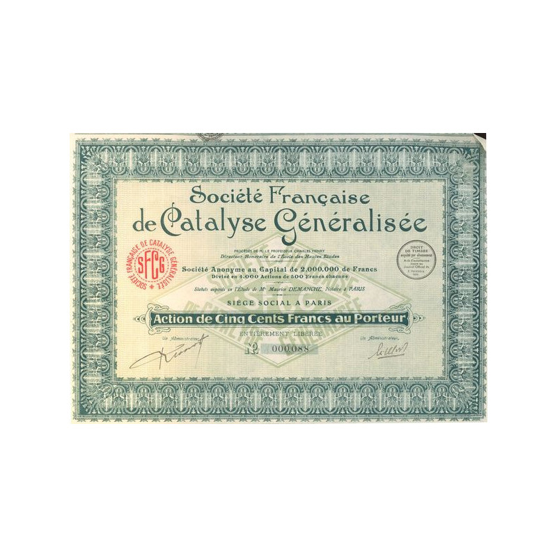 Sté Française de Catalyse Généralisée (Act 500 F)
