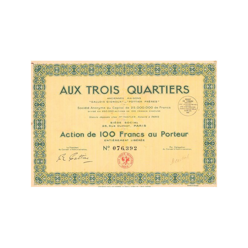 Aux Trois Quartiers Anciennes Maisons "Gallois Gignoux" - "Poitier Frères" (Act 100 F)