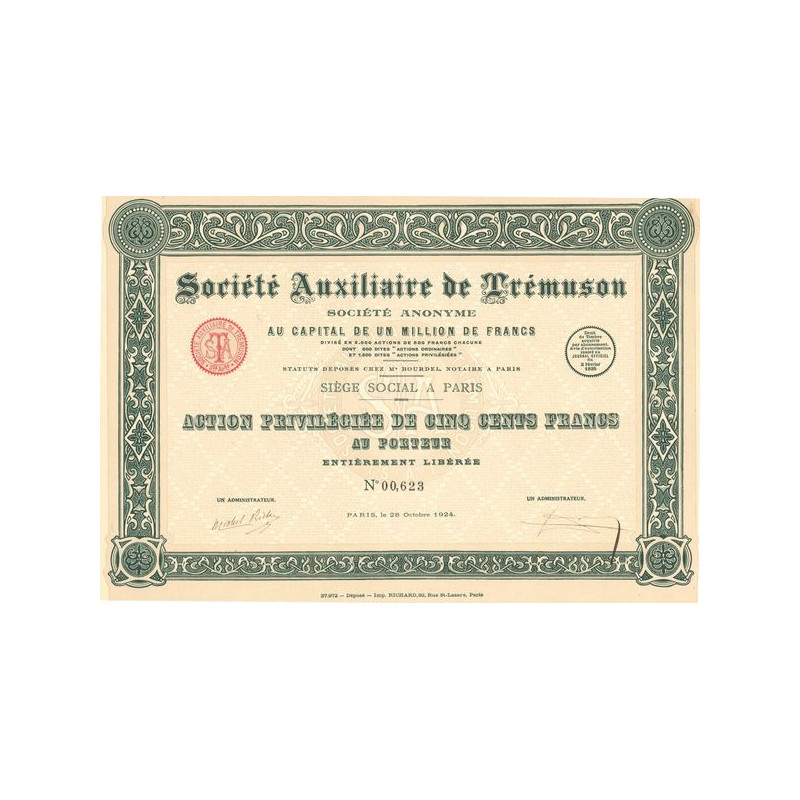 Sté Auxiliaire de Trémuson (Act Privil 500 F)