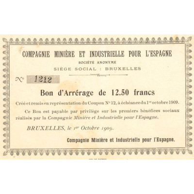 Cie Minière et Industrielle pour l'Espagne (Petit modèle) (Bon d'Arrérage 12.50 F)