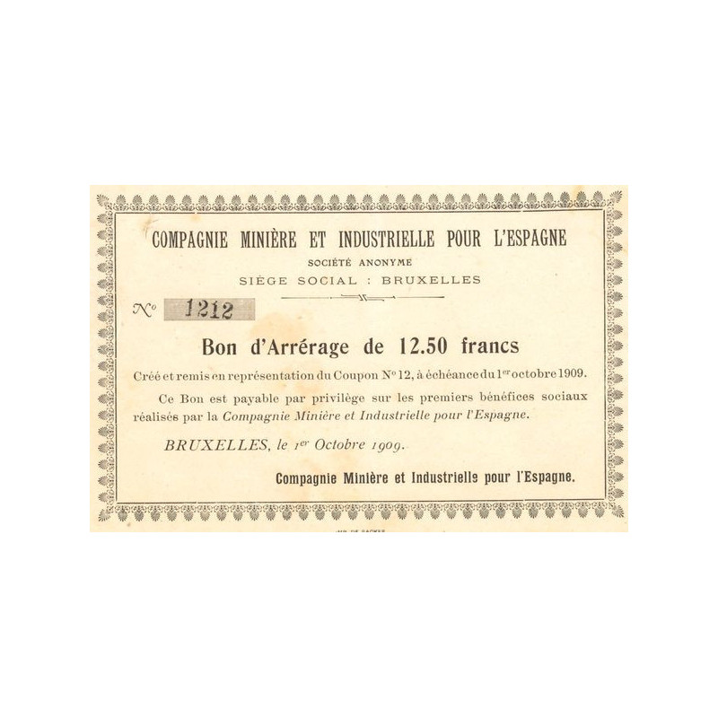 Cie Minière et Industrielle pour l'Espagne (Petit modèle) (Bon d'Arrérage 12.50 F)