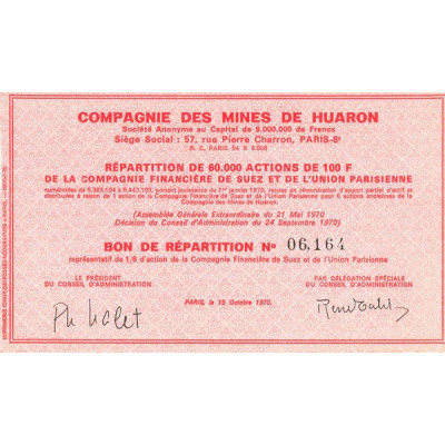 Cie des Mines de Huaron (Bon de Répartition 100 F)
