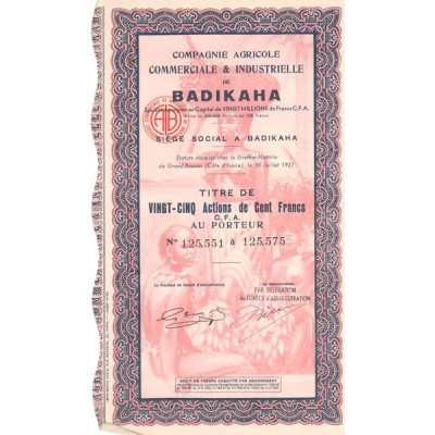 Cie Agricole Commerciale & Industrielle de Badikaha (20 Act 100 F)