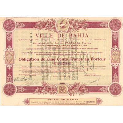 Ville de Bahia -Emprunt 5 % Or 1912 (Obl 500 F)