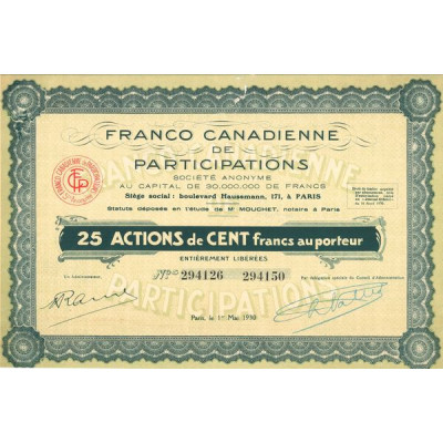 Franco Canadienne de Participations (Titre 25 Act 100 F)
