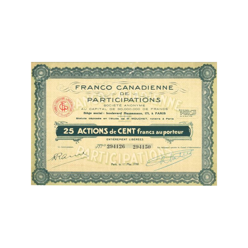 Franco Canadienne de Participations (Titre 25 Act 100 F)