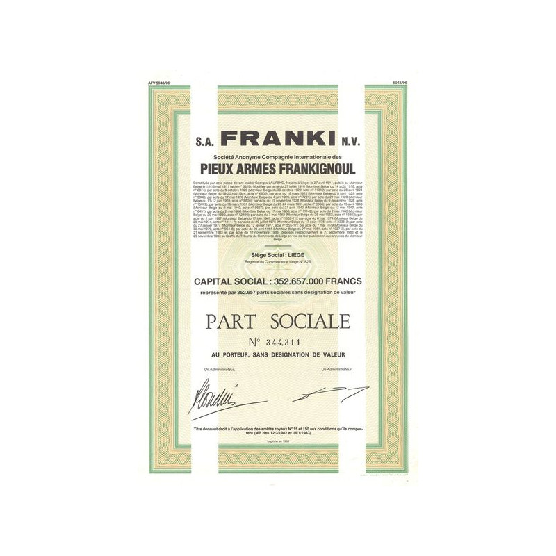 S.A. Franki N.V. Cie Internationale des Pieux Armés Frankignoul (Part Sociale)