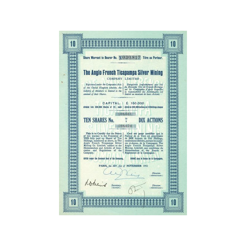 The Anglo French Ticapampa Silver Mining Cy Ltd (Titre 10 Act 10 Shillings)