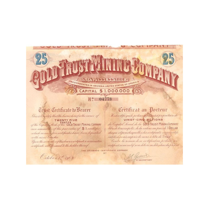 Gold Trust Mining Cy Incorporated in Arizona United States of America (Titre 25 Act 1 Dollar)