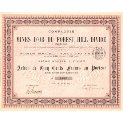 Cie des Mines d'Or du Forest Hill Divide (Californie) (Act 500 F)