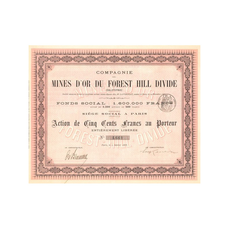 Cie des Mines d'Or du Forest Hill Divide (Californie) (Act 500 F)