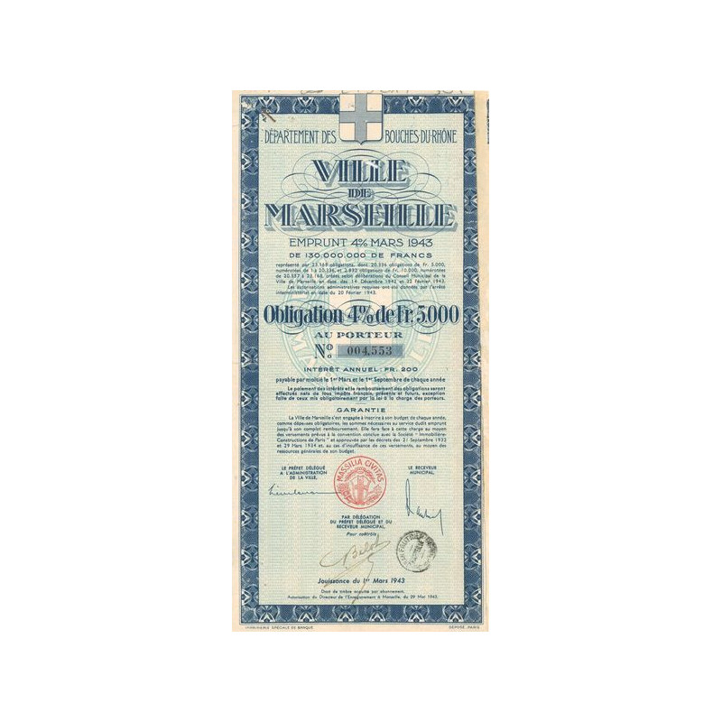 Département des Bouches-du-Rhône Ville de Marseille Emprunt 4% Mars 1943 (Obl 4% 5000 F)