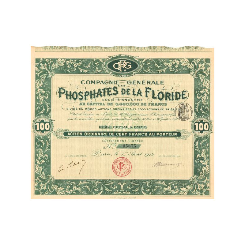 Cie Gale des Phosphates de la Floride (Act O 100 F)