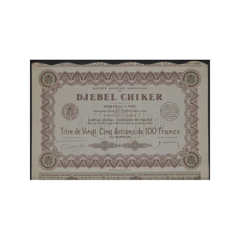 S.A. Marocaine du Djebel Chiker (titre 25 Ac)