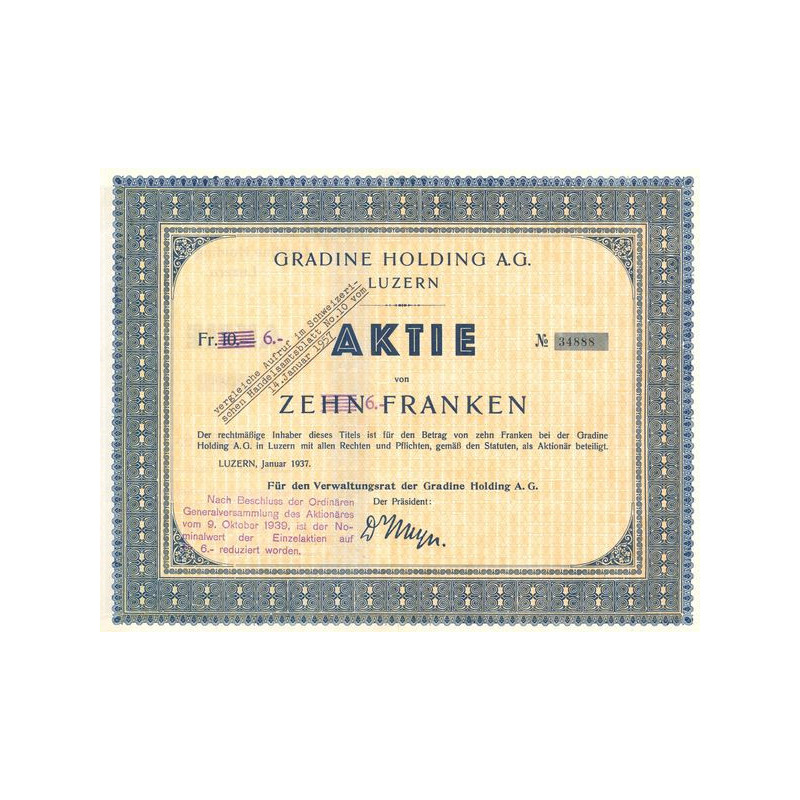 Gradine Holding A.G. Luzern (Aktie Zehn Franken)